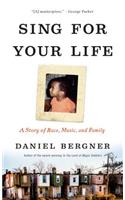Sing for Your Life