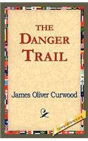 The Danger Trail: (English)