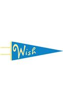Wish Pennant: (LoveLit)