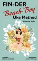 FIN-DER Beach-Boy Uke Method