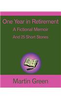 One Year in Retirement