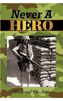 Never A Hero: (English)