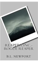 Reapers, Inc.- Rogue Reaper