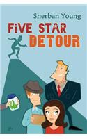 Five Star Detour