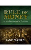 Rule of Money