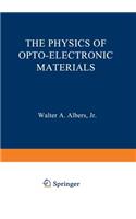 Physics of Opto-Electronic Materials