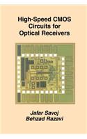 High-Speed CMOS Circuits for Optical Receivers