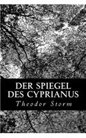 Der Spiegel des Cyprianus