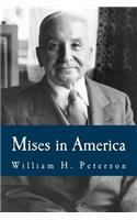 Mises in America (Large Print Edition)