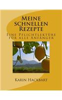 Meine Schnellen Rezepte