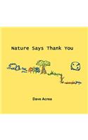Nature Says Thank You