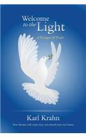 Welcome to the Light