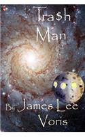 Tra$h Man