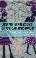 Literary Expressions of African Spirituality