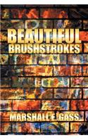 Beautiful Brushstrokes