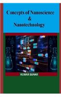 Concepts of Nanoscience & Nanotechnology: Nanoscience & Nanotechnology