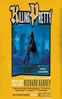 Killing Pretty Lib/E: A Sandman Slim Novel