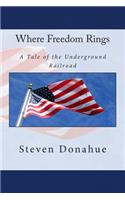 Where Freedom Rings