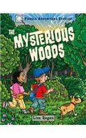 Mysterious Woods: Solve Its Secrets!