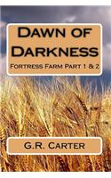 Dawn of Darkness