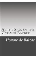 At the Sign of the Cat and Racket