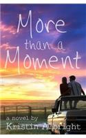 More than a Moment