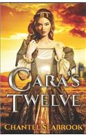 Cara's Twelve