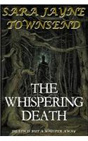 The Whispering Death