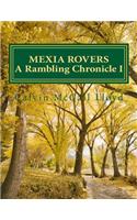 Mexia Rovers: A Rambling Chronicle BOOK I