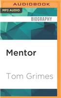 Mentor: A Memoir