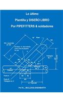 ltima PLANTILLA Y DISE O LIBRO PARA PIPEFITTERS & soldadores