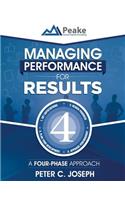 Managing Performance for Results: A Four-Phase Approach
