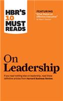 Hbr's 10 Must Reads on Leadership