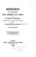 Mémoires sur les Campagnes des Armées du Rhin et de Rhin-Et-Moselle - Tome IV