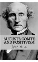 Auguste Comte and Positivism