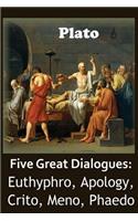 Five Great Dialogues of Plato