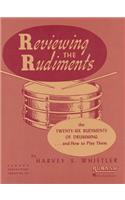 Reviewing the Rudiments