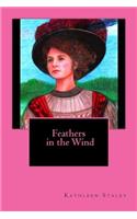 Feathers in the Wind