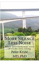 More Silence Less Noise