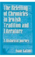 Retelling of Chronicles in Jewish Tradition and Literature