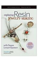 Exploring Resin jewellery-Making with Susan Lenart Kazmer DVD