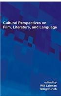 Cultural Perspectives on Film, Literature, and Language