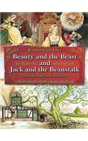 Beauty and the Beast and Jack and the Beanstalk: Two Tales and Their Histories