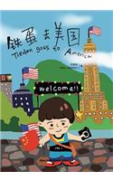 Tiedan Goes to America