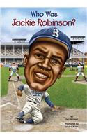 Who Was Jackie Robinson?