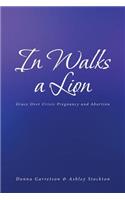 In Walks a Lion