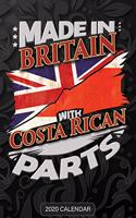 Made In Britain With Costa Rican Parts