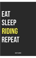 Eat Sleep Riding Repeat 2020 Planner