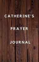 Catherine's Prayer Journal