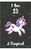 I am 13 & Magical
